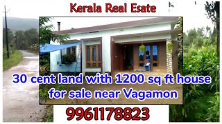 30 cent land with 1200 sq ft house for sale near vagamon | Kerala Real Estate