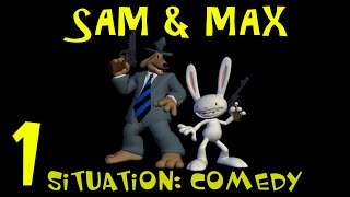 Sam & Max | Situation: Comedy | Episode 1