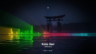 Koto San - Ofshane