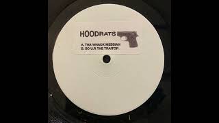 Hoodrats - Tha Whack Messiah