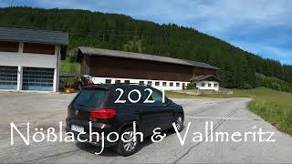 2021 Nößlachjoch & Vallmeritz im Sommer