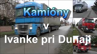 Kamióny v Ivanke pri Dunaji