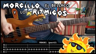 MORCILLO EL BELLACO Y LOS RÍTMICOS - Tumbado al sol ☀️ (BASS TABS) [lyrics + PDF]