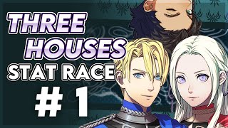 Welcome Back, Three Houses | Winning the Three Houses Stat Race #1