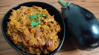 Baingan ka bhartha || Kathirikai thokku || Dodda Badanekayi thokku || Eggplant recipe.