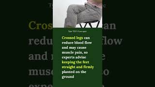 Crossed legs can reduce blood flow #shorts