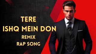 Tere Ishq Mein Don | Remix Rap Song | Red Line Hungama | Sk Hind | #trending | #music | #shorts