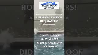 🏠🌩️ Houston Homeowners, Be Alert!🌩️🏠 Did your roof survive last night's hail storm unscathed? 🤔❄️