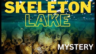 Mystery of SKELETON LAKE