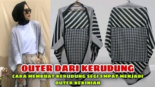 cara membuat baju outer dari kerudung segi empat