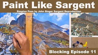 John Singer Sargent Reproduction: Simplon Pass Blocking 11