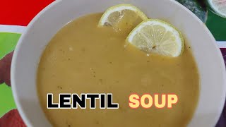 LENTIL SOUP | ADAS MIDDLE EAST | Che Lagang