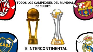 TODOS LOS CAMPEONES DEL MUNDIAL DE CLUBES E INTERCONTINENTAL