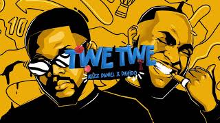 Kizz Daniel, Davido - Twe Twe