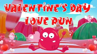 Valentine's Day Love Run | Valentine's For kids | 4K