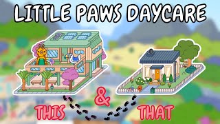 Little Paws Daycare & Starter House Makeover 🐾 Toca Boca Free House Ideas 😍 TOCA GIRLZ