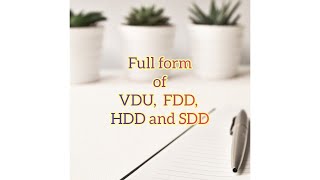 Full form of VDU, FDD, HDD and SDD #shorts #ytshorts