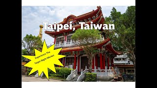 Explore The Stunning Wonders Of Taipei, Taiwan - The Ultimate World Cruise.