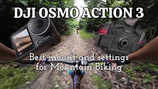 Raw video/audio from the DJI Osmo Action 3 / Best settings & mount for MTB - Guide for Mandai T15