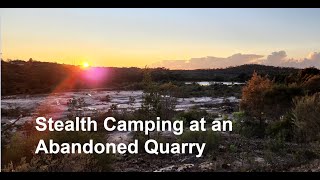 Stealth Camping at an Abandoned Quarry - Looking for signs of the Yowie #stealthcampingalliance