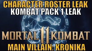 Mortal Kombat 11 MASSIVE LEAK / ENTIRE CHARACTER ROSTER / KOMBAT PACK 1 / MAIN VILLAIN KRONIKA