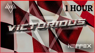 NEFFEX -  Victorious 🏁 [ 1Hour Version ]