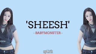 BABYMONSTER - SHEESH (Lirik dan Terjemahan)