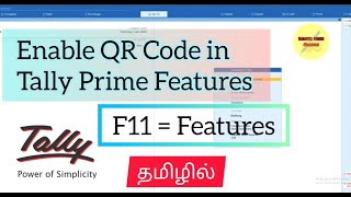 Enable Payment request QR code or UPI Id in Tally Prime 3.0 in Tamil... தமிழில் #tallyprime #qrcode