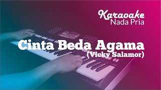 Cinta Beda Agama - Vicky Salamor (Karaoke | Lirik | Nada Pria)