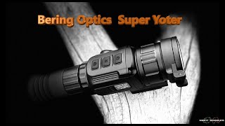 Bering Optics Super Yoter R