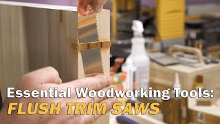 Essential Woodworking Tools: Flush Trim Saws / Flush Cut Saws / Z-Saw and Irwin