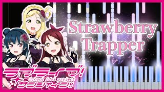 【Guilty Kiss】Strawberry Trapper ラブライブ! サンシャイン!!【スクスタ】歌詞付き