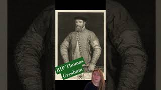 Nov 21: RIP Thomas Gresham #englishhistory #history #elizabethanengland #londonhistory #england