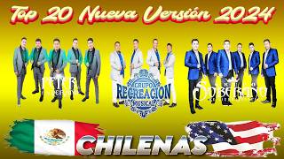 Chilenas de Oaxaca Mix - Peter Jr Y Su Verano, Grupo Soberano, Grupo Recreación Musical