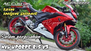 NVL Upgrade R15 V3 || Salam perpisahan