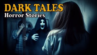 Dark Tales to Keep You Up at Night 7 True Horror Stories