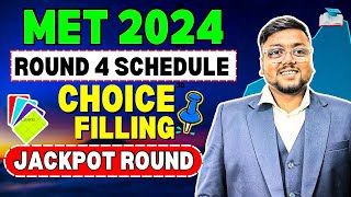 MET Round 4 2024 🚨 | MET Choice Filling 2024 | MET Counselling 2024 | MET 2024