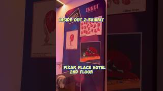 INSIDE OUT 2 EXHIBIT @ PIXAR PLACE HOTEL #pixar #insideout2 #disney #pixarfest #shorts #vlog