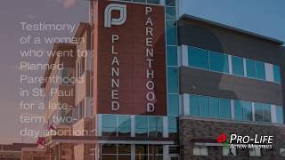 Planned Parenthood in St. Paul States Willingness to “Break the Baby’s Neck” if Born Alive