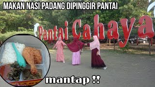 NIKMATNYA MAKAN NASI PADANG DI PINGGIR PANTAI !! PANTAI CAHAYA KENDAL !!