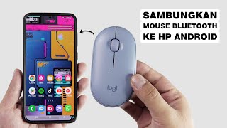 Cara Menggunakan Mouse Wireless Bluetooth Di HP Android