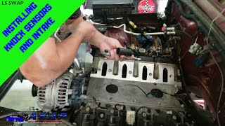 Installing Top End and Knock Sensors on LS TJ SWAP