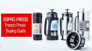 Espro Press - Best French Press Buying Guide by FrenchPressCoffee.com