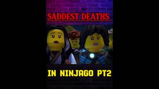 Saddest Deaths In Ninjago Pt 2 😭