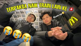 Ep 11 | Kami Tertinggal Train ke Switzerland  🇨🇭 😭😭😭