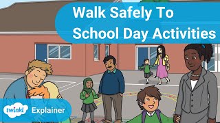 National Walk Safely to School Day Activities for Kids