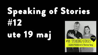 Trailer Speaking of stories #12