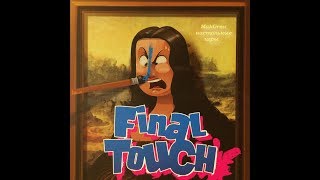 Играем в настольную игру Final Touch (Финальный штрих)