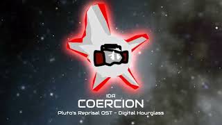 Pluto's Reprisal OST - Coercion