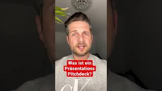 Was ist ein Präsentationspitchdeck? | #shorts